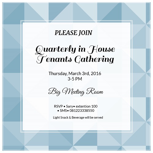 Quartely In-House Tenants Gathering 